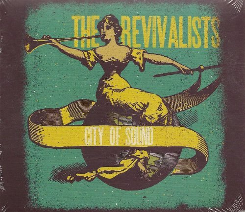 Revivalists/City Of Sound
